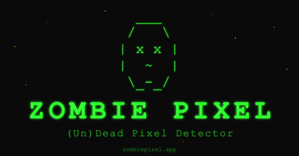 Zombie Pixel — (Un)Dead Pixel Detector